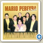 Mario Pereyra y su Banda
VOY A TOMAR MI LUGAR