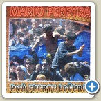 Mario Pereyra y su Banda
UNA FUERTE LOCURA